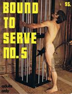 Bound to Serve 5 issue 5 back issue for sale